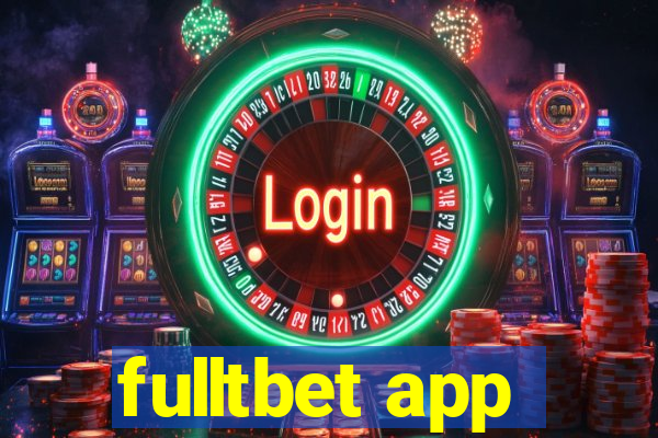 fulltbet app